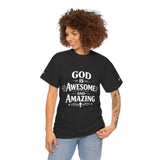 God Is Amazing Awesome T-Shirt — Christian Faith Tee with Cross