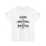 God Is Amazing Awesome T-Shirt — Christian Faith Tee with Cross