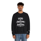 Christian Sweatshirt — "God Is Amazing Awesome" Inspirational Pullover